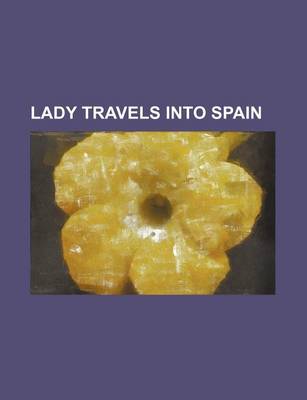 Book cover for Lady Travels Into Spain