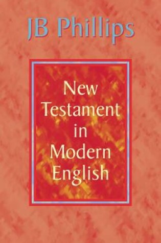 Cover of J. B. Phillips New Testament in Modern English