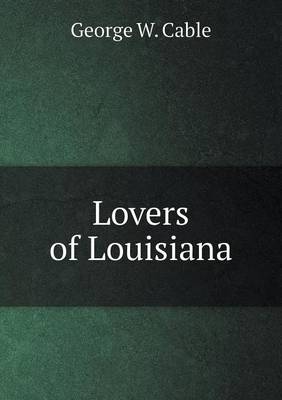 Book cover for Lovers of Louisiana