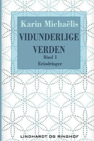 Cover of Vidunderlige verden (bd. 1)