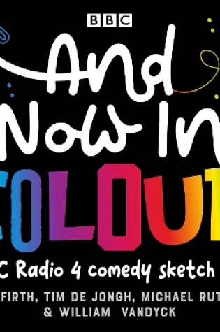 Cover of And Now in Colour