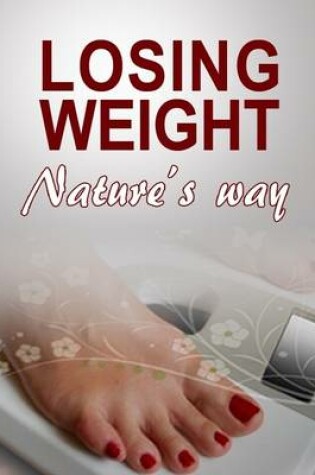 Cover of Losing Weight Natures Way