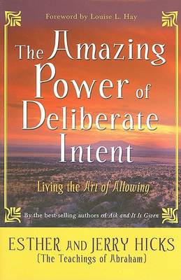 Book cover for The Amazing Power of Deliberate Intent