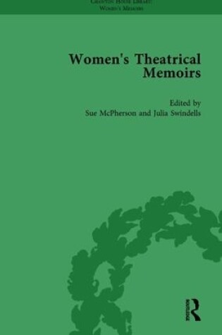 Cover of Women's Theatrical Memoirs, Part II vol 10