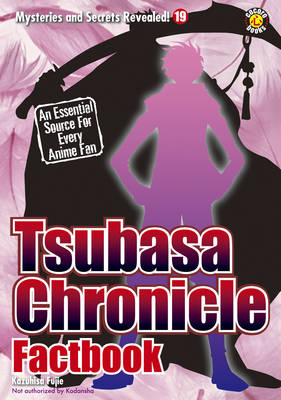 Book cover for Tsubasa Chronicle Factbook