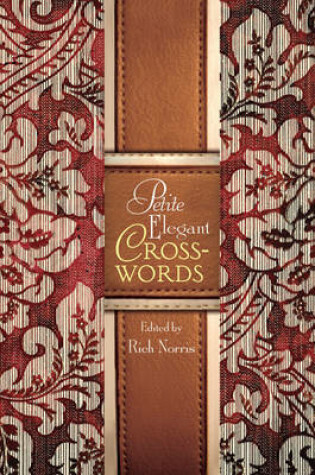 Cover of Petite Elegant Crosswords
