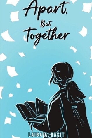 Cover of Apart, But Together