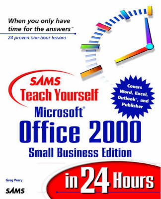 Book cover for Sams Teach Yourself Microsoft Office 2000, Small Business Edition, in 24 Hours