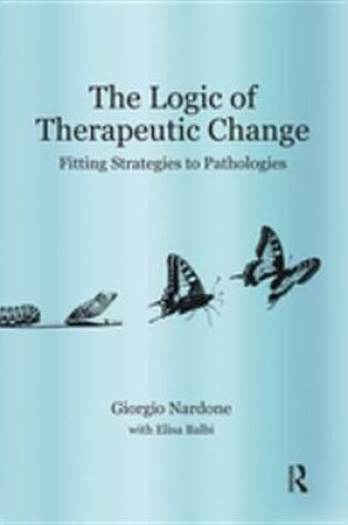 Cover of The Logic of Therapeutic Change