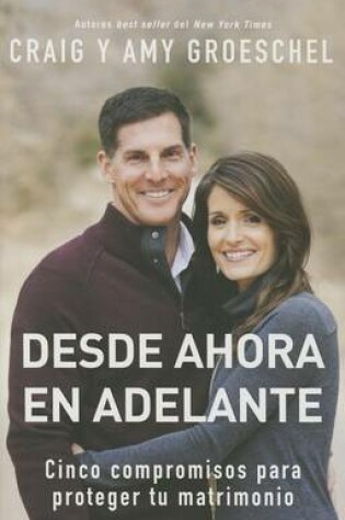 Cover of Desde Ahora En Adelante