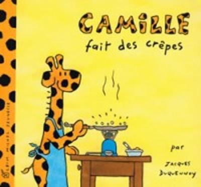 Book cover for Camille fait des crepes