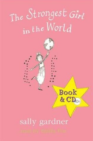 Cover of Strongest Girl In The World (Book and CD)