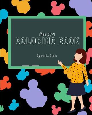 Book cover for Mouse Coloring Book for Children Ages 3-7