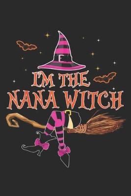 Book cover for I'm The Nana Witch