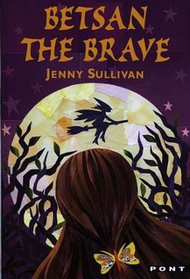 Book cover for Betsan the Brave