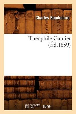 Book cover for Theophile Gautier (Ed.1859)