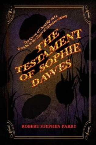 Cover of The Testament of Sophie Dawes