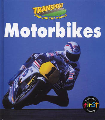 Book cover for Transport Around the World: Motorbikes Paperback