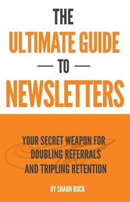 Book cover for The Ultimate Guide to Newsletters