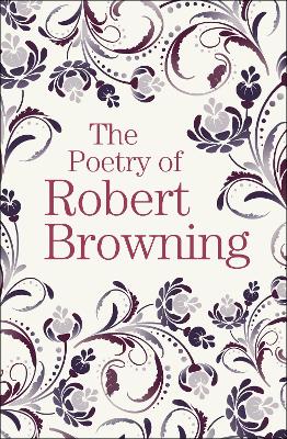 Cover of The Poetry of Robert Browning