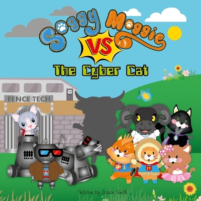 Book cover for Soggy Moggie VS The Cyber Cat
