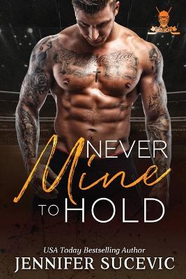 Book cover for Never Mine to Hold