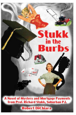 Cover of Stukk in the Burbs