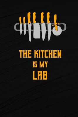 Book cover for The Kitchen Is My Lab