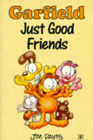 Cover of Garfield Just Good Friends