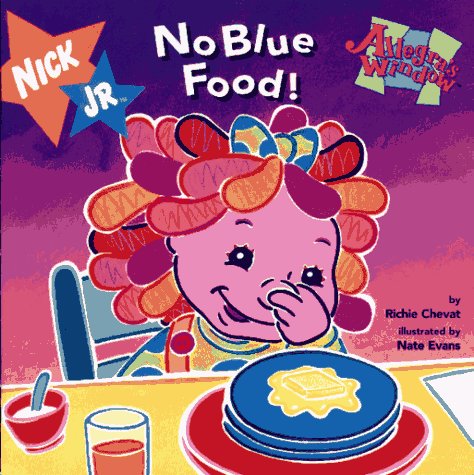 Book cover for No Blue Food!: No Blue Food!