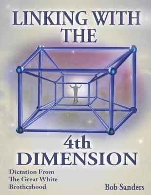 Cover of Linking With The 4th Dimension