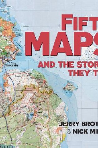 Cover of Fifty Maps and the Stories they Tell