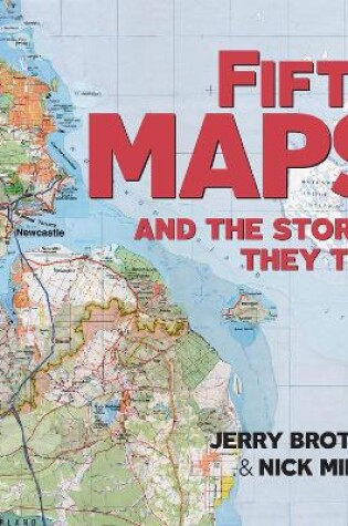 Cover of Fifty Maps and the Stories they Tell