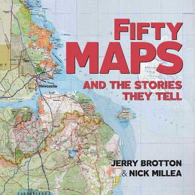 Book cover for Fifty Maps and the Stories they Tell