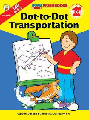 Book cover for Dot-To-Dot Transportation, Grades Pk - 1