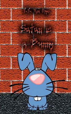 Book cover for Satan Is a Bunny