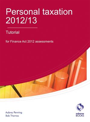 Book cover for Personal Taxation 2012/13 Tutorial