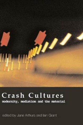 Cover of Crash Cultures
