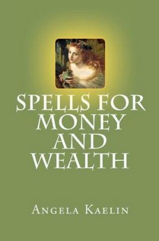 Cover of Spells for Money and Wealth