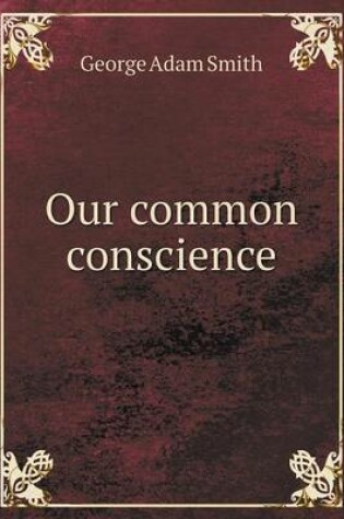 Cover of Our common conscience