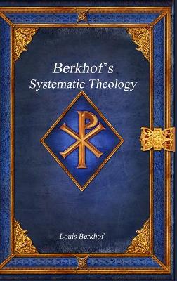Book cover for Berkhof's Systematic Theology