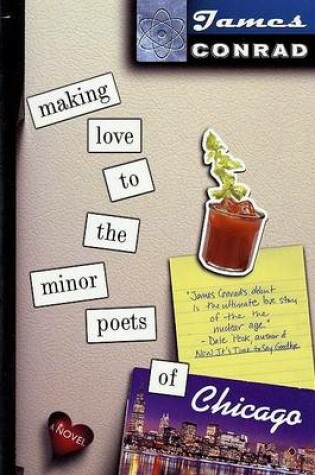 Cover of Making Love to the Minor Poets of Chicago
