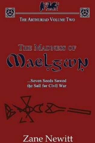 Cover of The Madness of Maelgwn