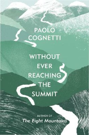 Cover of Without Ever Reaching the Summit