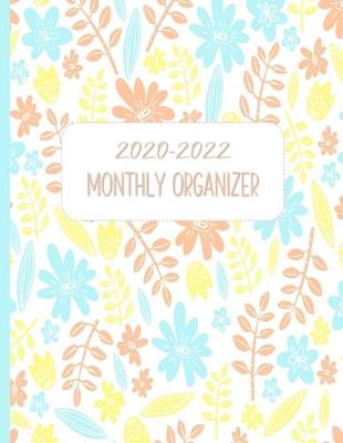 Book cover for 2020-2022 Monthly Organizer