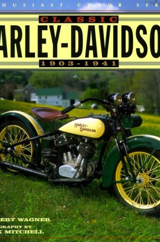Cover of Classic Harley-Davidson, 1903-41