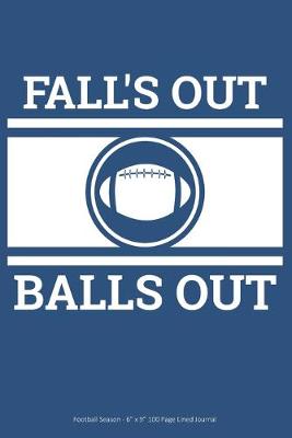 Book cover for Fall's Out Balls Out
