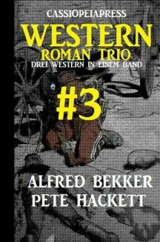 Cover of Cassiopeiapress Western Roman Trio #3