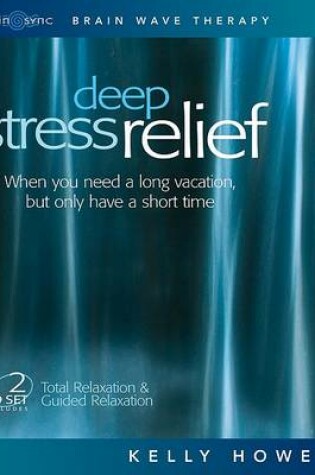 Cover of Deep Stress Relief