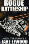 Book cover for Rogue Battleship